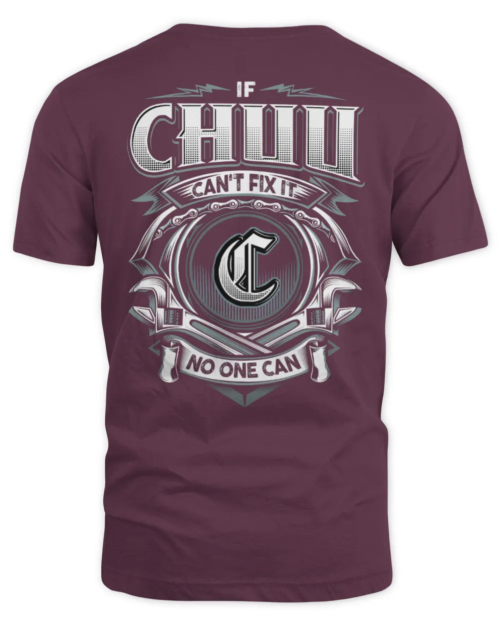 CHUU AP81-K4-626 - Personalized Ahmed Quote Apparel “If Ahmed Can't Fix It, No One Can” - Unisex Standard T-Shirt - Maroon