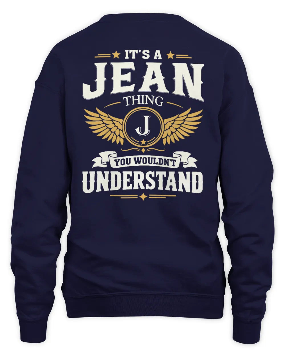 JEAN KT06-M008 It’s a [NAME] Thing – You Wouldn’t Understand | Personalized Vintage T-Shirt - Unisex Sweatshirt - Navy