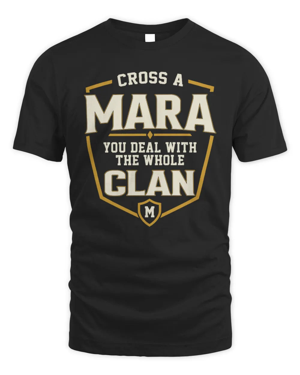 MARA NT1-K008 Cross A/An NAME, You Deal With the Whole Clan | Personalized Vintage T-Shirt - Unisex Standard T-Shirt - Black