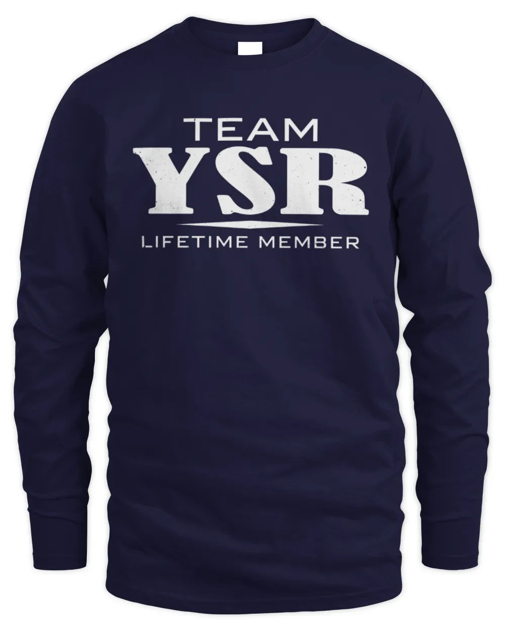 YSR BL62-K4-128 - Personalized “Team NAME Lifetime Member” - Men's Long Sleeved T-Shirt - Navy
