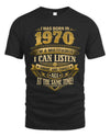 1970 TH03-K4 – Funny Birth Year Multitasker Quote T-Shirt