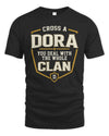DORA NT1-K008 Cross A/An NAME, You Deal With the Whole Clan | Personalized Vintage T-Shirt