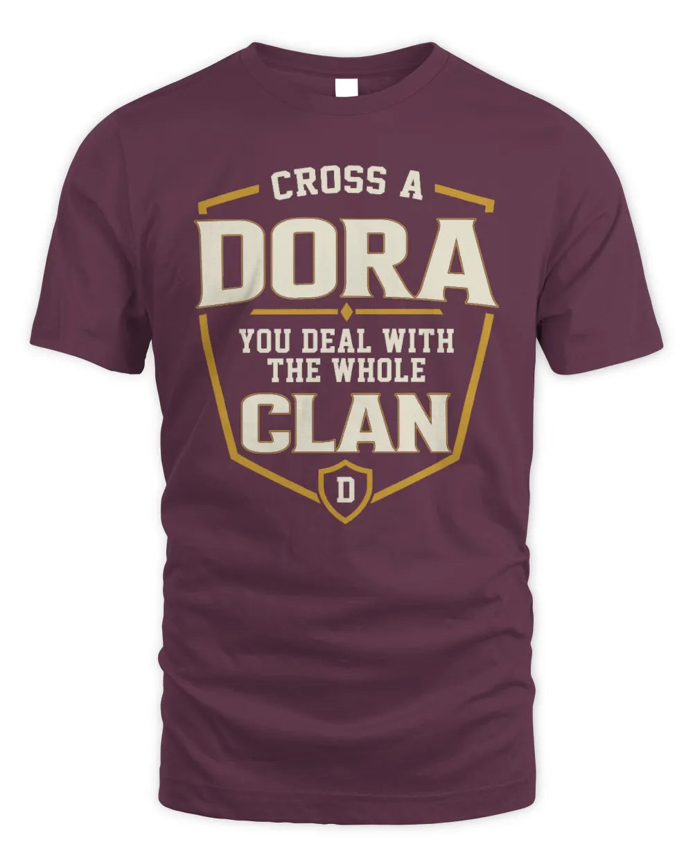 DORA NT1-K008 Cross A/An NAME, You Deal With the Whole Clan | Personalized Vintage T-Shirt - Unisex Standard T-Shirt - Maroon
