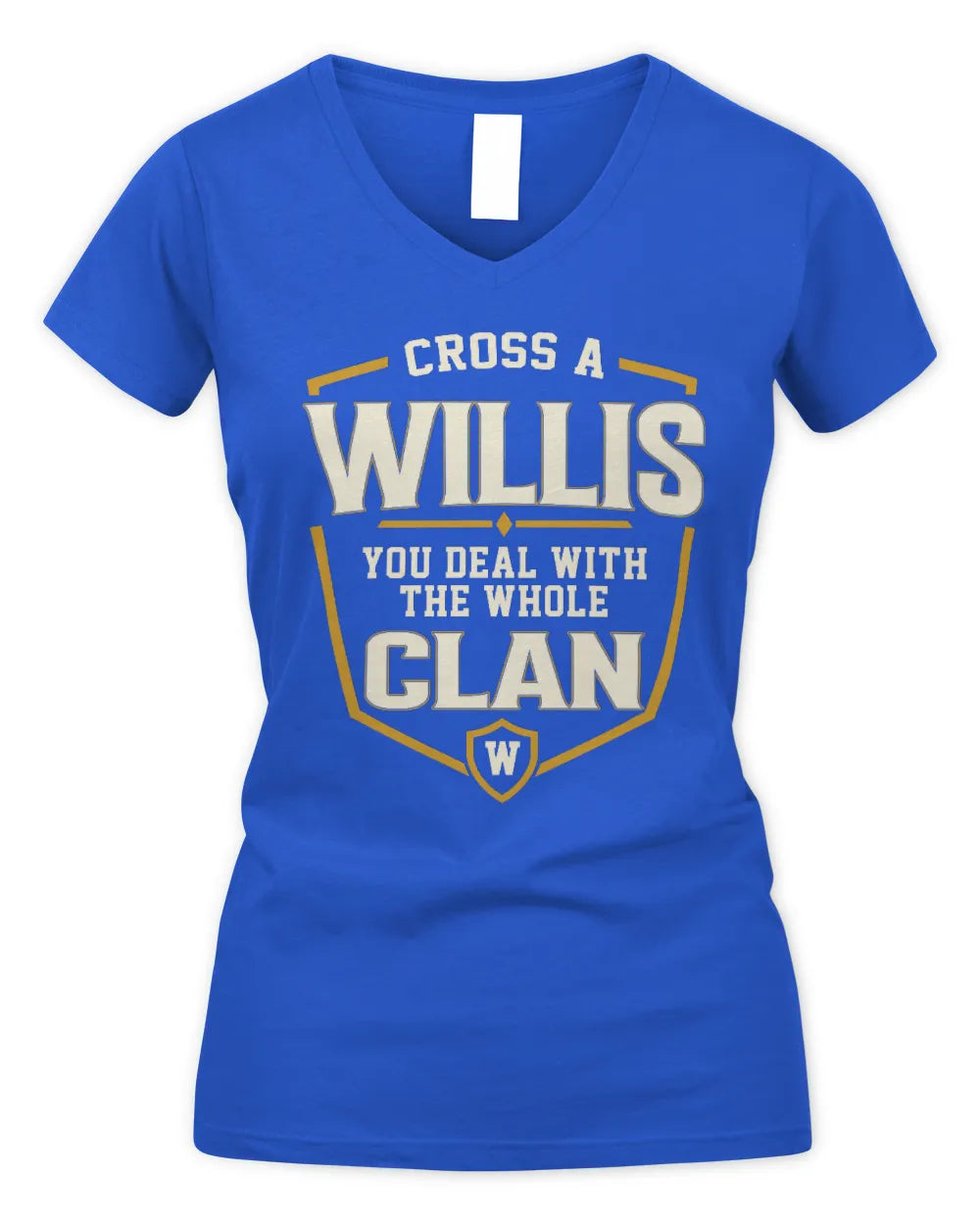 WILLIS NT1-K008 Cross A/An NAME, You Deal With the Whole Clan | Personalized Vintage T-Shirt - Women's V-Neck T-Shirt - Royal
