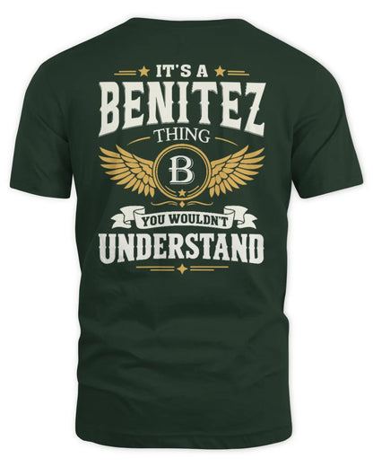 BENITEZ KT06-M008 It’s a [NAME] Thing – You Wouldn’t Understand | Personalized Vintage T-Shirt - Unisex Standard T-Shirt - Forest Green