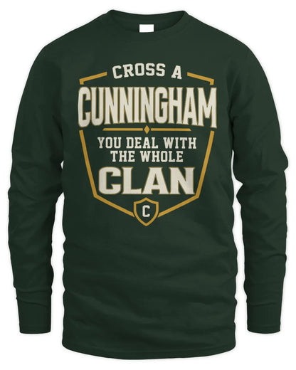CUNNINGHAM NT1-K008 Cross A/An NAME, You Deal With the Whole Clan | Personalized Vintage T-Shirt - Men's Long Sleeved T-Shirt - Forest Green