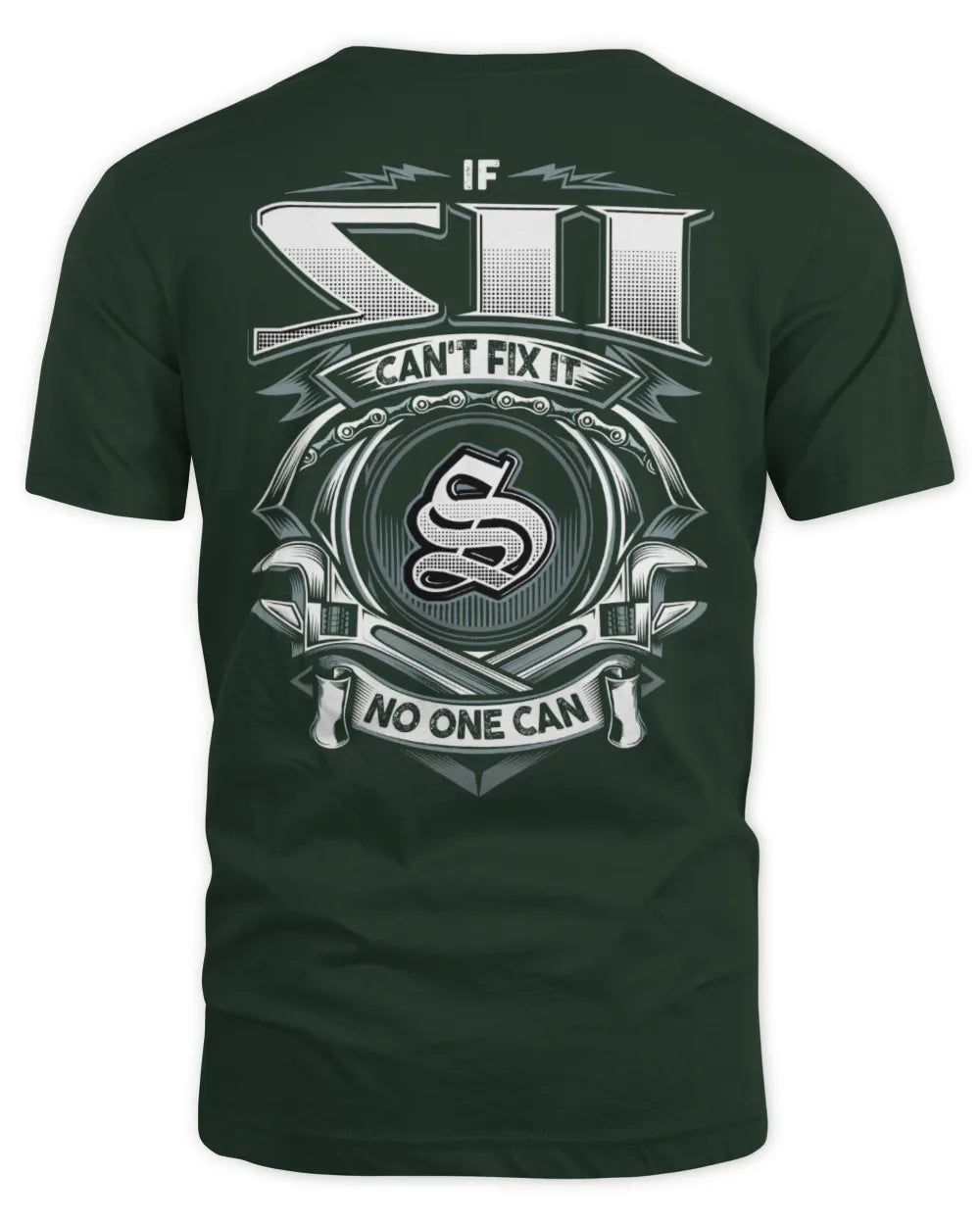 SII AP81-K4-626 - Personalized Ahmed Quote Apparel “If Ahmed Can't Fix It, No One Can” - Unisex Standard T-Shirt - Forest Green