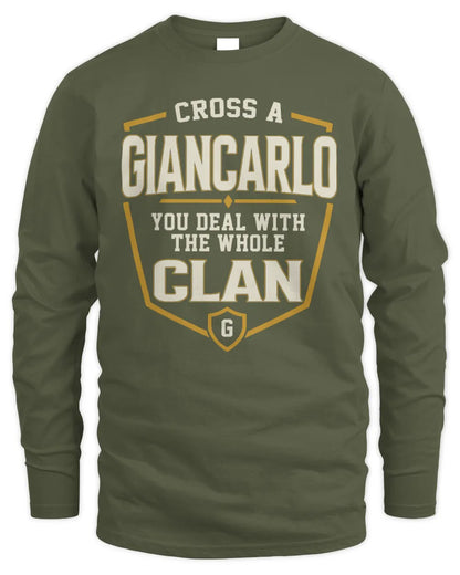 GIANCARLO NT1-K008 Cross A/An NAME, You Deal With the Whole Clan | Personalized Vintage T-Shirt - Men's Long Sleeved T-Shirt - Military Green