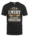 LMSRY P08 TH51 - Personalized “It’s a/an [NAME] Thing – You Wouldn’t Understand” Shirt