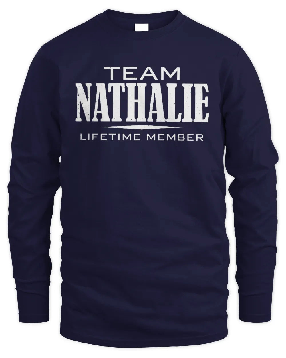NATHALIE BL62-K4-128 - Personalized “Team NAME Lifetime Member” - Men's Long Sleeved T-Shirt - Navy