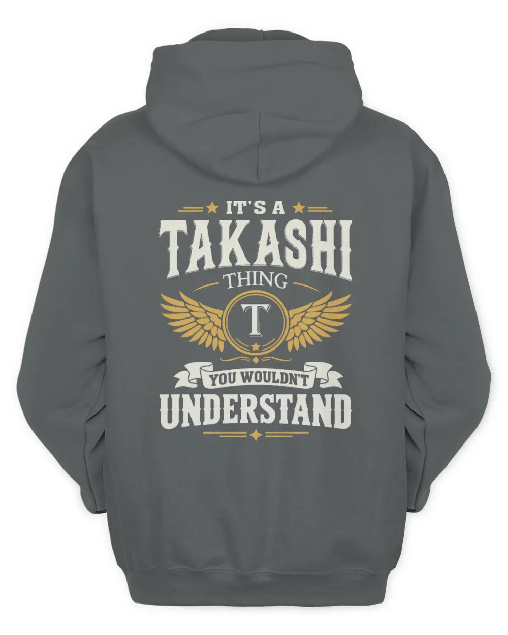 TAKASHI KT06-M008 It’s a [NAME] Thing – You Wouldn’t Understand | Personalized Vintage T-Shirt - Unisex Hoodie - Charcoal