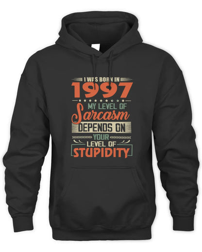 1997 HH89-K2 – Vintage Born to Be Sarcastic T-Shirt - Unisex Hoodie - Black