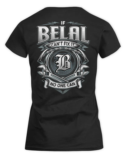 BELAL AP81-K4-626 - Personalized Ahmed Quote Apparel “If Ahmed Can't Fix It, No One Can” - Women's Standard T-Shirt - Black