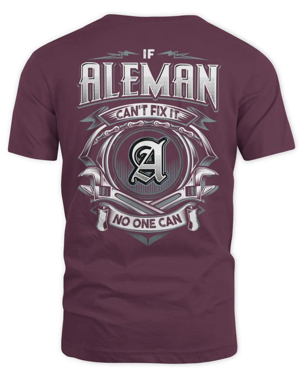 ALEMAN AP81-K4-626 - Personalized Ahmed Quote Apparel “If Ahmed Can't Fix It, No One Can” - Unisex Standard T-Shirt - Maroon