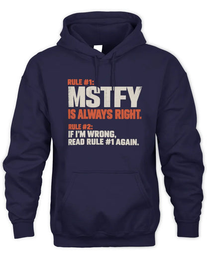 MSTFY NP1-H006 
Always Right Personalized Name T-Shirt – Funny Custom Name Shirt - Unisex Hoodie - Navy