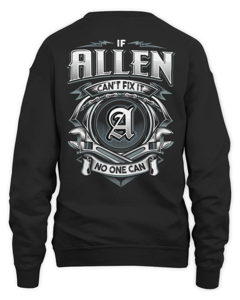 ALLEN AP81-K4-626 - Personalized Ahmed Quote Apparel “If Ahmed Can't Fix It, No One Can” - Unisex Sweatshirt - Black
