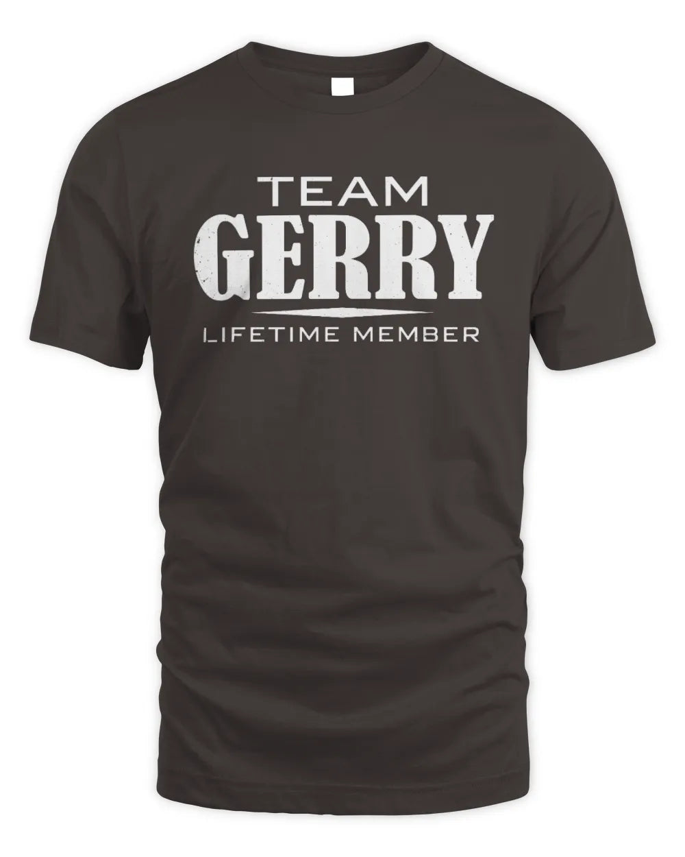 GERRY BL62-K4-128 - Personalized “Team NAME Lifetime Member” - Unisex Standard T-Shirt - Dark Chocolate