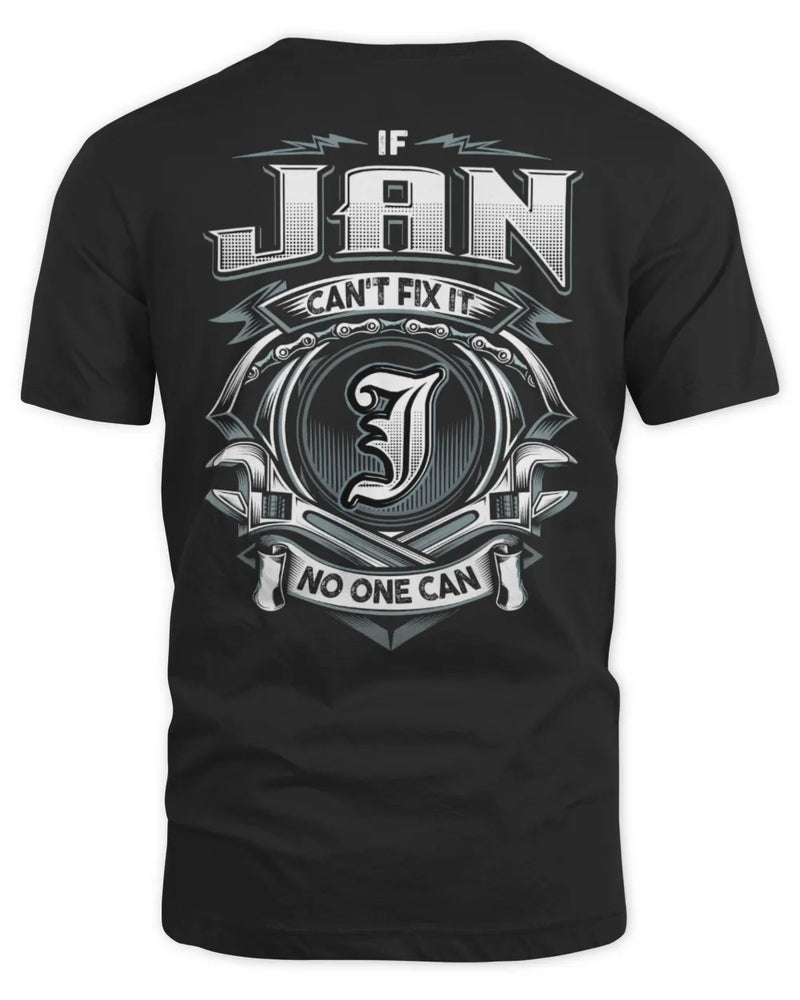 JAN AP81-K4-626 - Personalized Ahmed Quote Apparel “If Ahmed Can't Fix It, No One Can” - Unisex Standard T-Shirt - Black