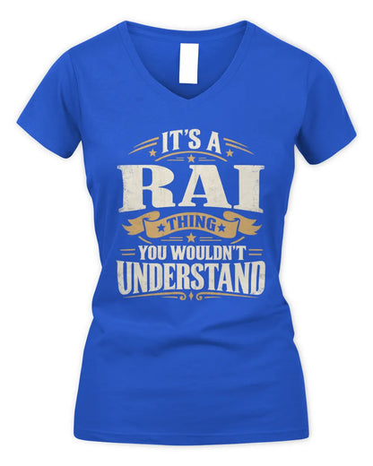 RAI P08 TH51 - Personalized “It’s a/an [NAME] Thing – You Wouldn’t Understand” Shirt - Women's V-Neck T-Shirt - Royal
