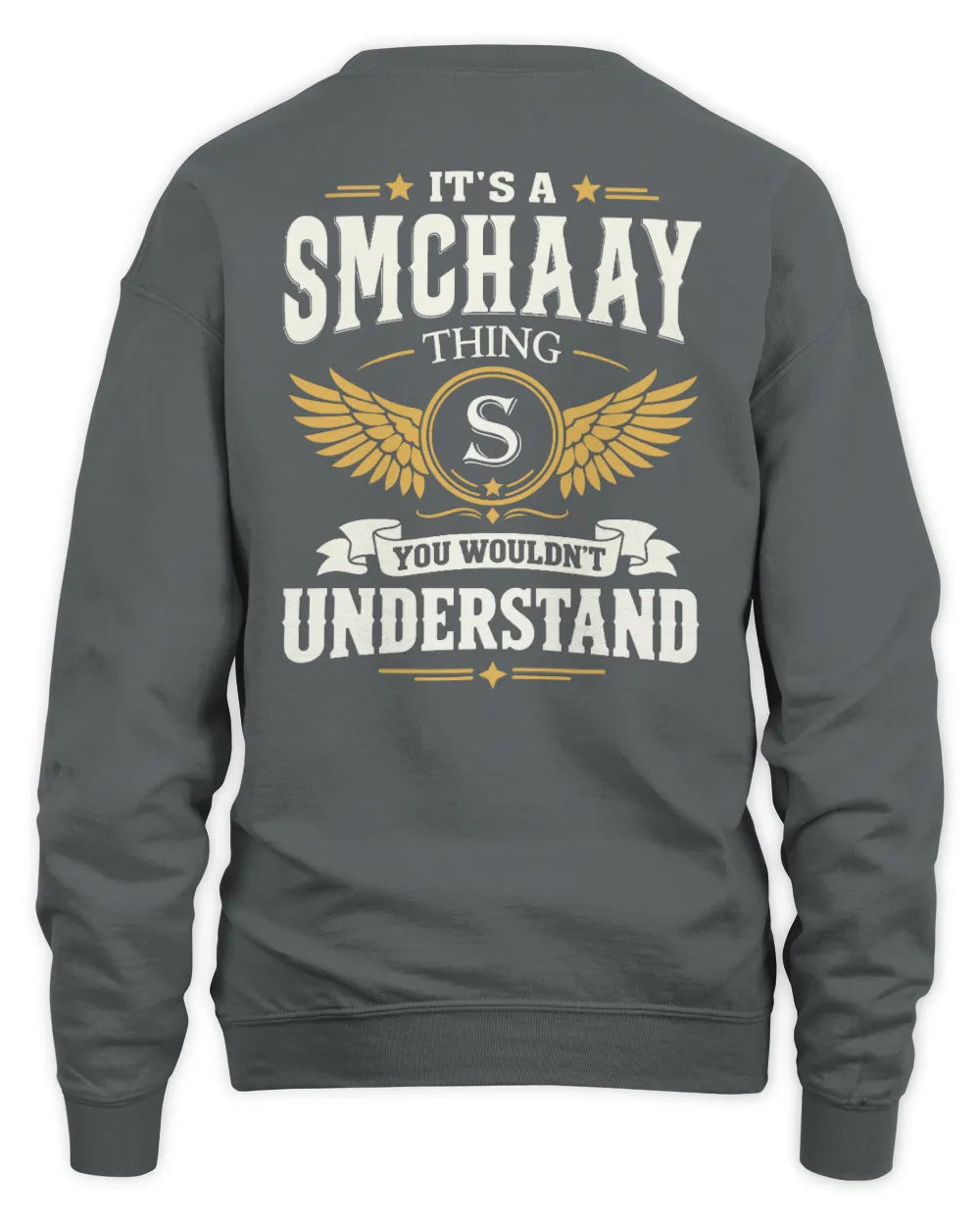 SMCHAAY KT06-M008 It’s a [NAME] Thing – You Wouldn’t Understand | Personalized Vintage T-Shirt - Unisex Sweatshirt - Charcoal