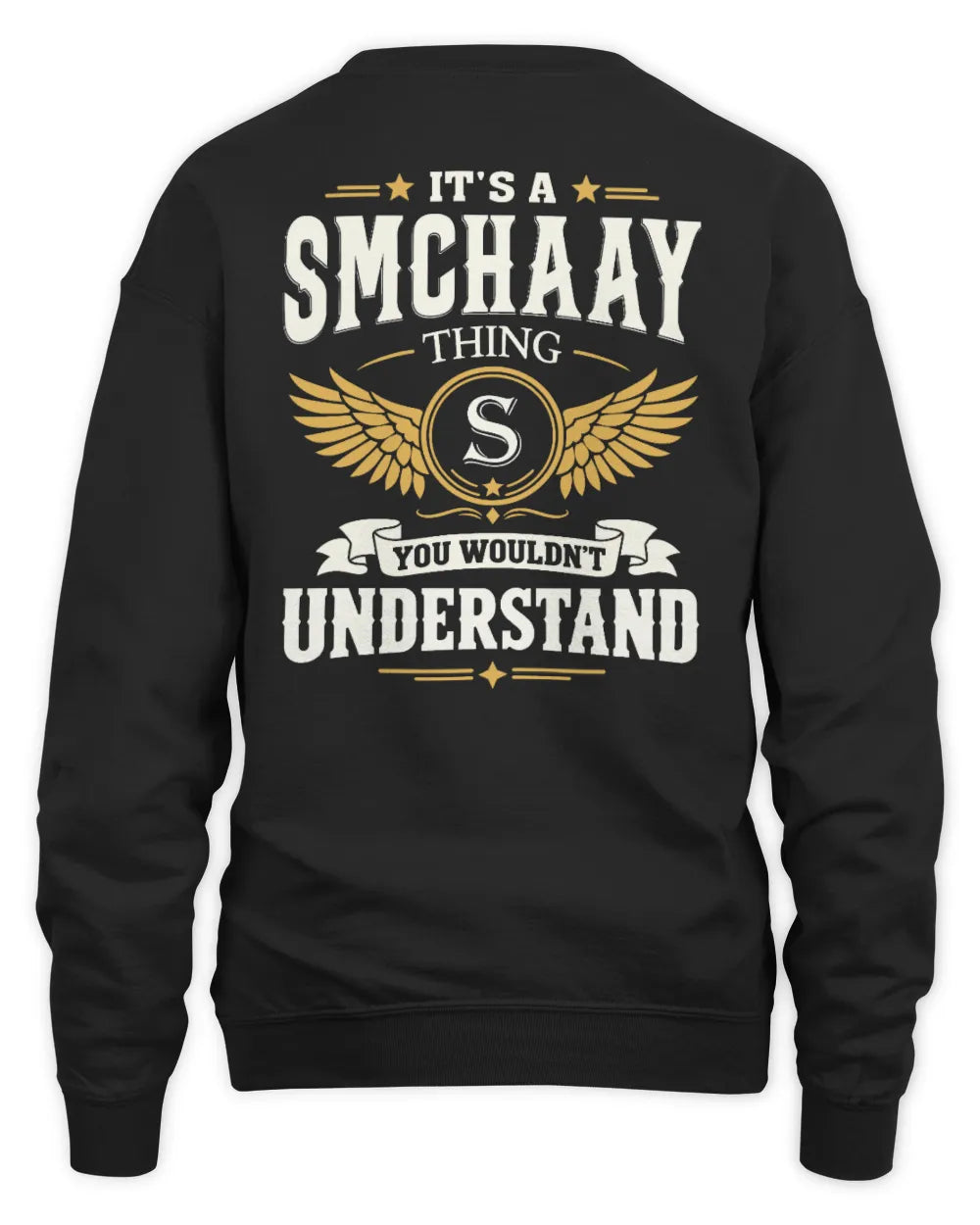 SMCHAAY KT06-M008 It’s a [NAME] Thing – You Wouldn’t Understand | Personalized Vintage T-Shirt - Unisex Sweatshirt - Black