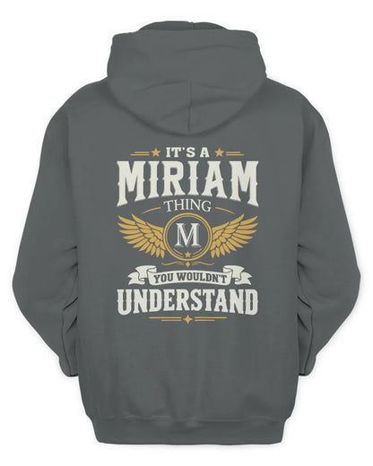 MIRIAM KT06-M008 It’s a [NAME] Thing – You Wouldn’t Understand | Personalized Vintage T-Shirt - Unisex Hoodie - Charcoal