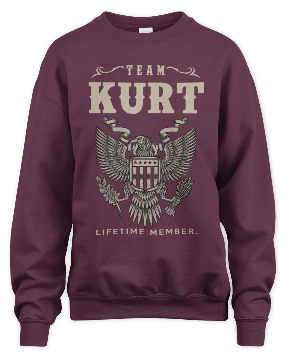 KURT TP06-K82 – Personalized Classic Style Apparel “Team NAME Lifetime Member” - Unisex Sweatshirt - Maroon