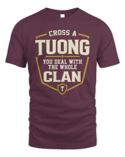 TUONG NT1-K008 Cross A/An NAME, You Deal With the Whole Clan | Personalized Vintage T-Shirt - Unisex Standard T-Shirt - Maroon