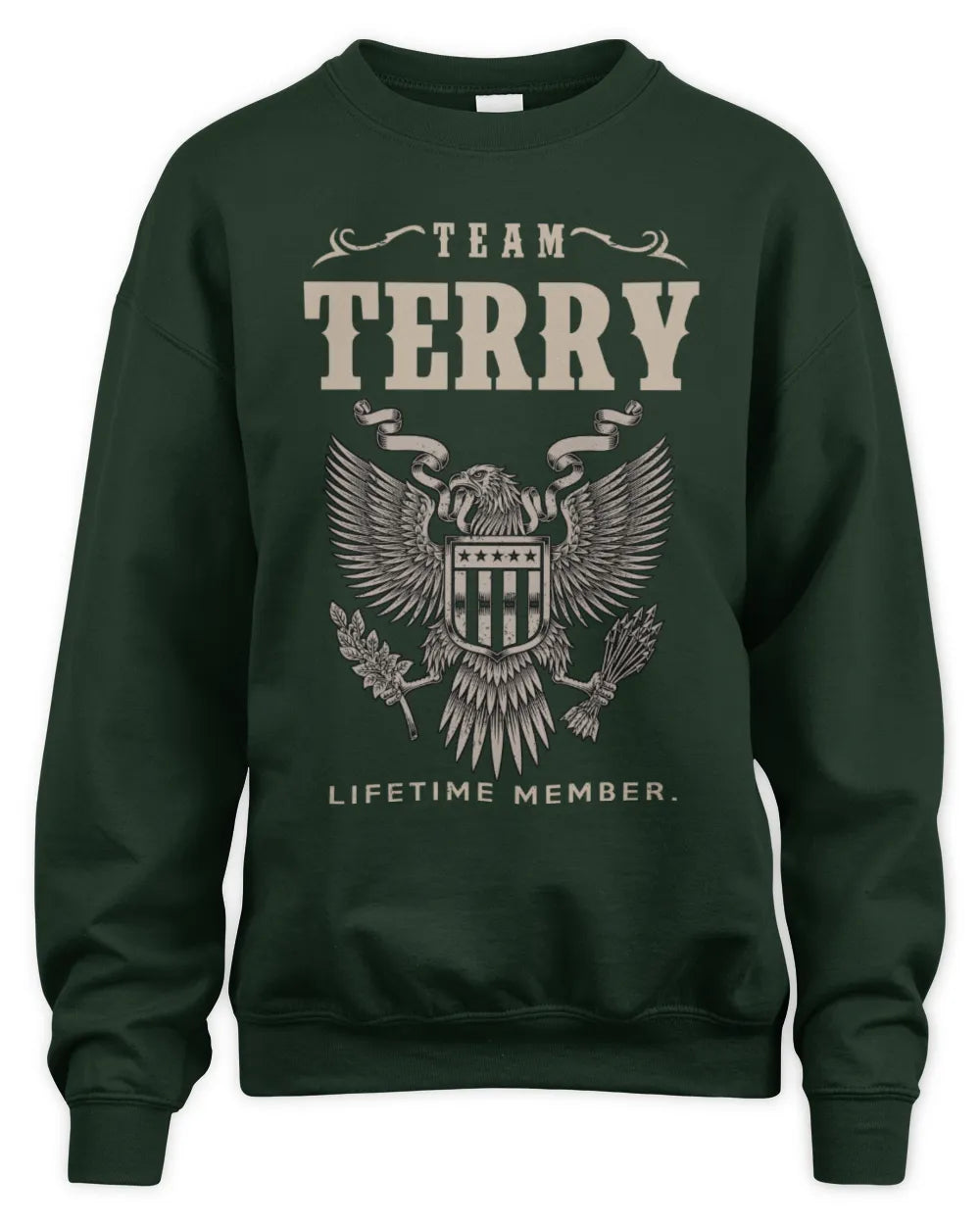 TERRY TP06-K82 – Personalized Classic Style Apparel “Team NAME Lifetime Member” - Unisex Sweatshirt - Forest Green
