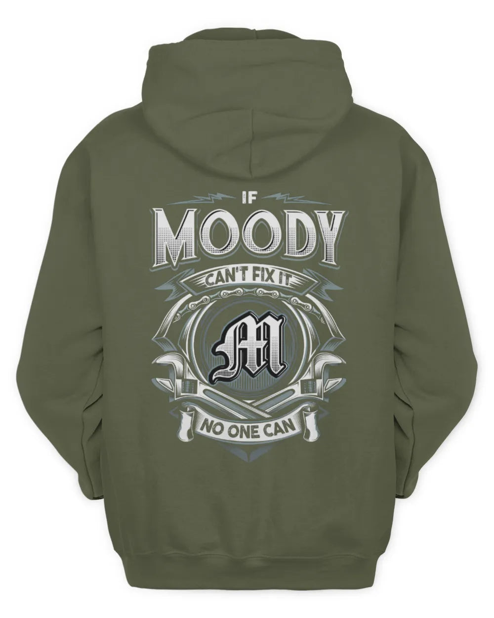 MOODY AP81-K4-626 - Personalized Ahmed Quote Apparel “If Ahmed Can't Fix It, No One Can” - Unisex Hoodie - Military Green