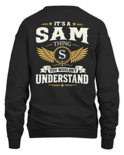 SAM KT06-M008 It’s a [NAME] Thing – You Wouldn’t Understand | Personalized Vintage T-Shirt - Unisex Sweatshirt - Black