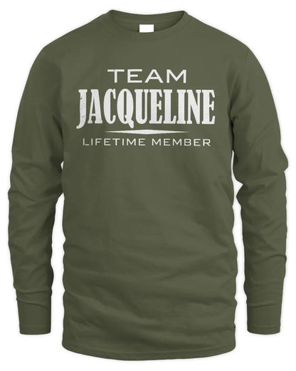 JACQUELINE BL62-K4-128 - Personalized “Team NAME Lifetime Member” - Men's Long Sleeved T-Shirt - Military Green