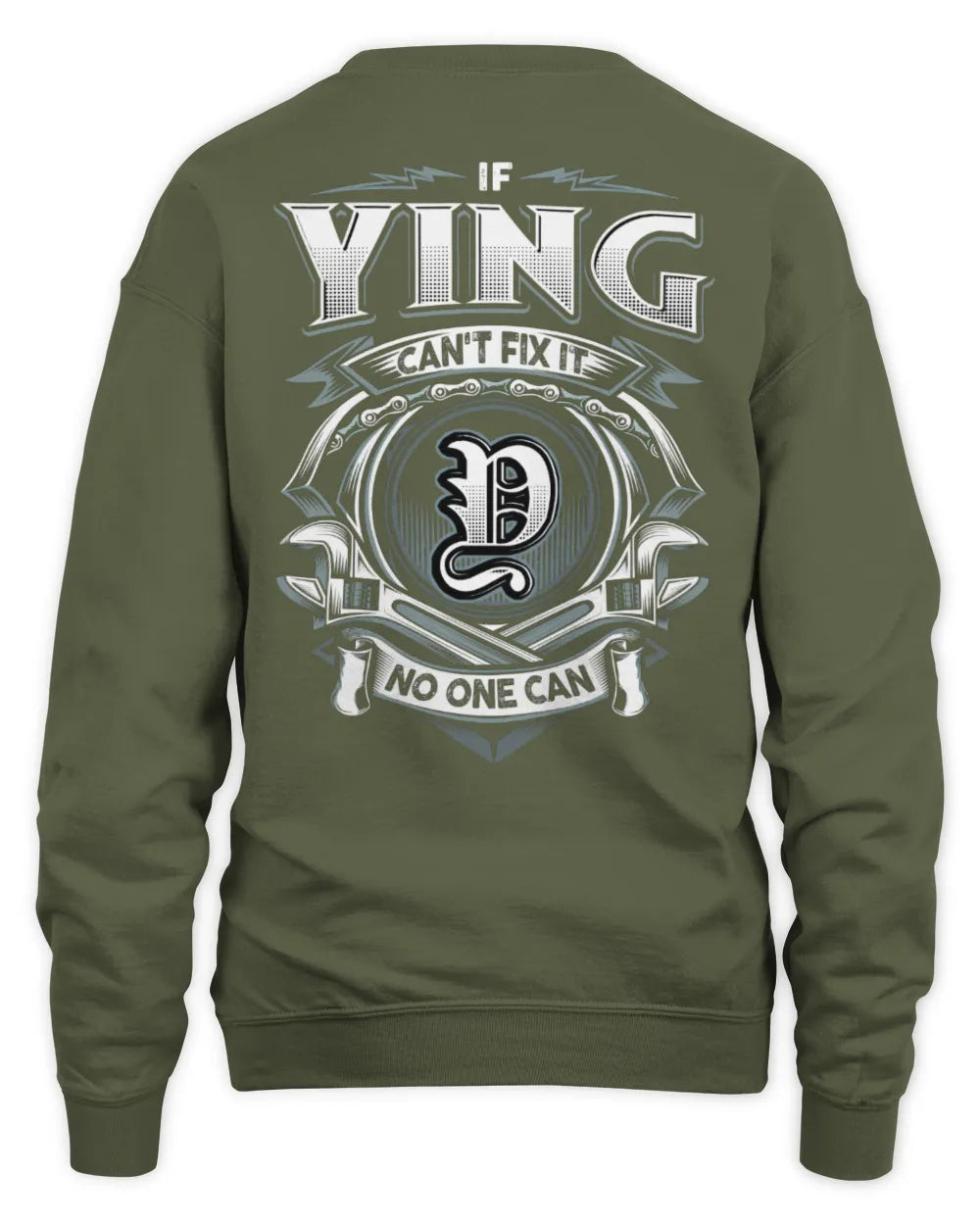 YING AP81-K4-626 - Personalized Ahmed Quote Apparel “If Ahmed Can't Fix It, No One Can” - Unisex Sweatshirt - Military Green