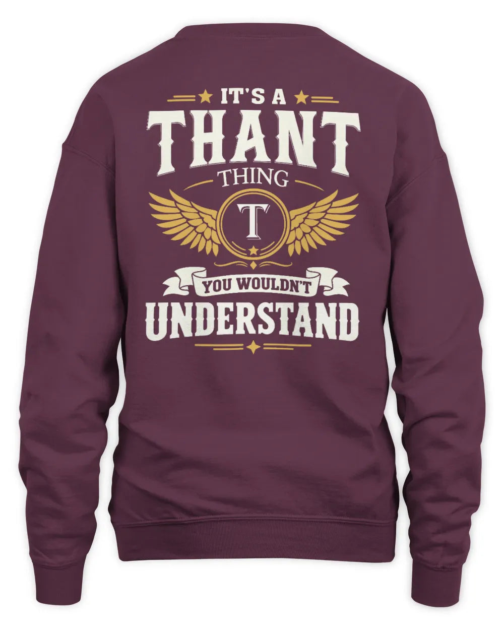 THANT KT06-M008 It’s a [NAME] Thing – You Wouldn’t Understand | Personalized Vintage T-Shirt - Unisex Sweatshirt - Maroon