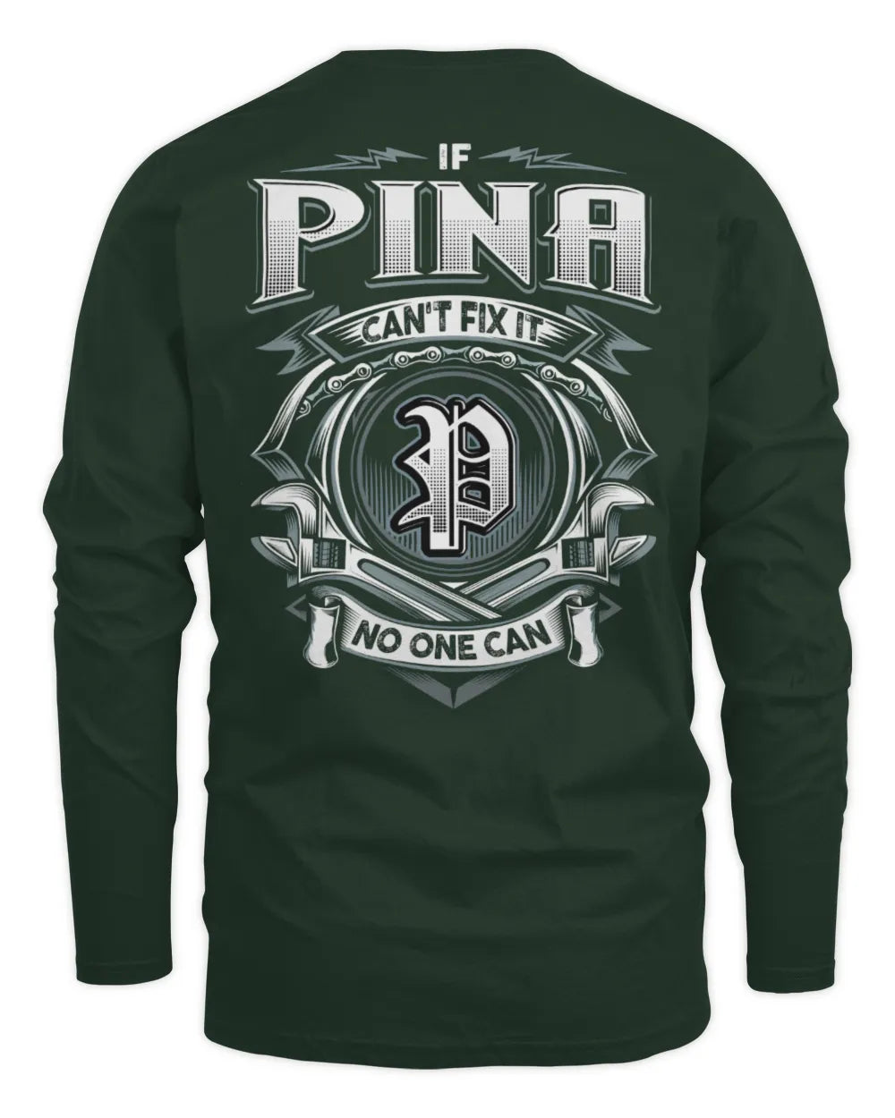 PINA AP81-K4-626 - Personalized Ahmed Quote Apparel “If Ahmed Can't Fix It, No One Can” - Men's Long Sleeved T-Shirt - Forest Green