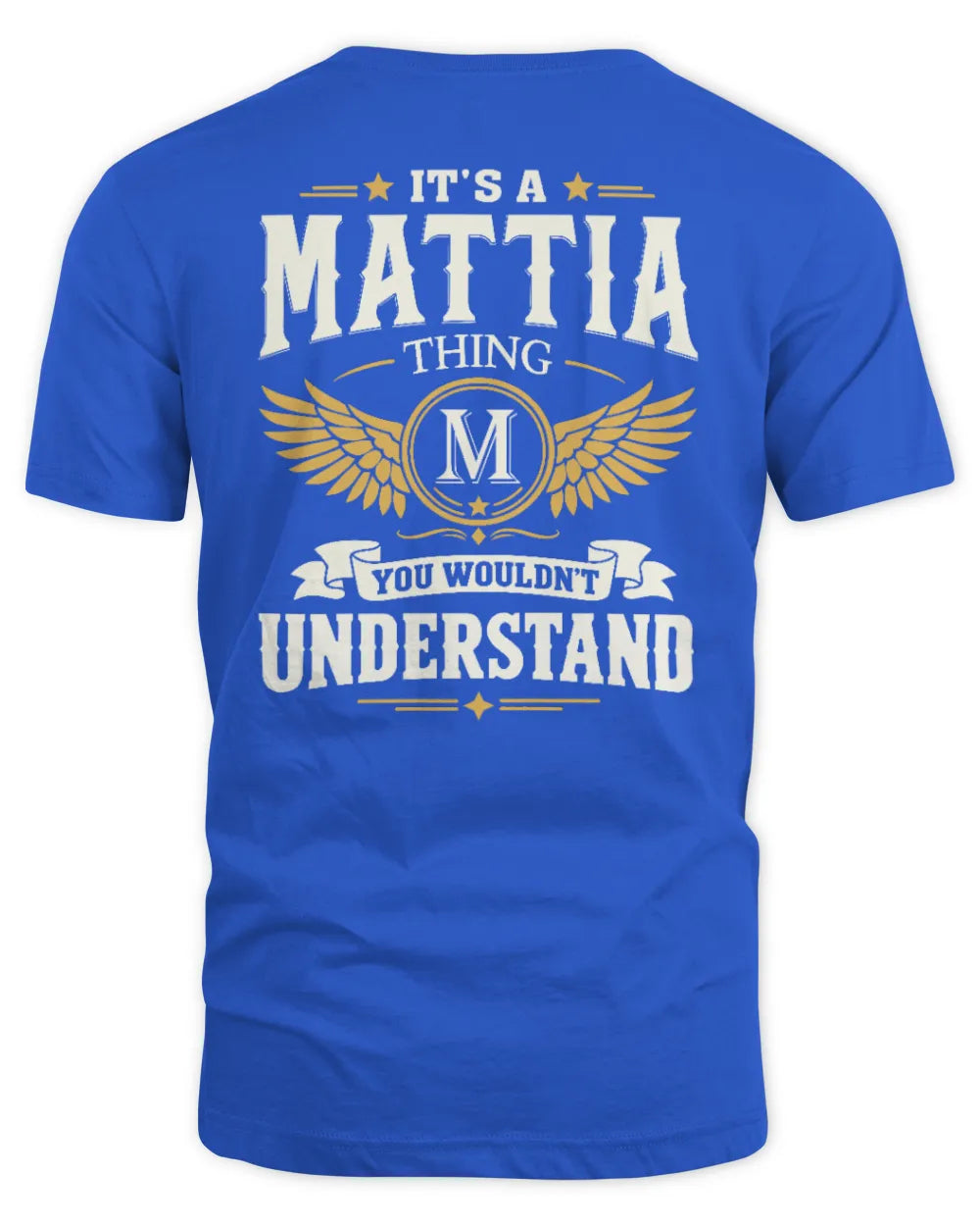 MATTIA KT06-M008 It’s a [NAME] Thing – You Wouldn’t Understand | Personalized Vintage T-Shirt - Unisex Standard T-Shirt - Royal