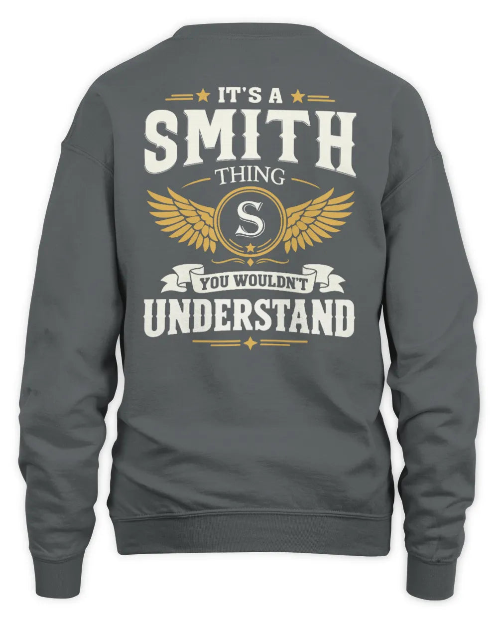SMITH KT06-M008 It’s a [NAME] Thing – You Wouldn’t Understand | Personalized Vintage T-Shirt - Unisex Sweatshirt - Charcoal