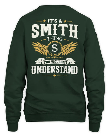 SMITH KT06-M008 It’s a [NAME] Thing – You Wouldn’t Understand | Personalized Vintage T-Shirt - Unisex Sweatshirt - Forest Green