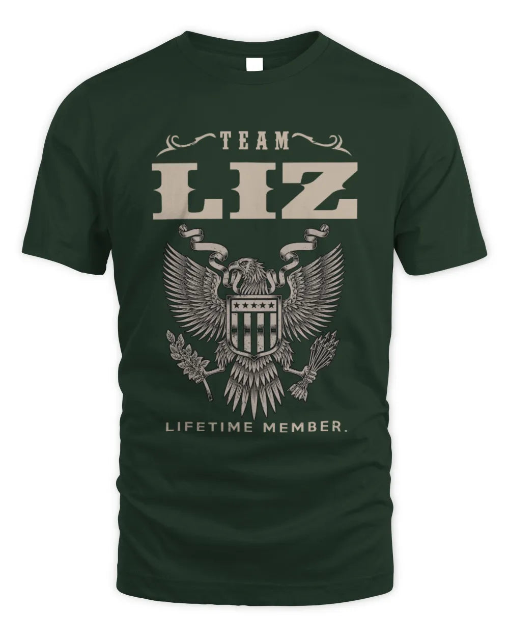 LIZ TP06-K82 – Personalized Classic Style Apparel “Team NAME Lifetime Member” - Unisex Standard T-Shirt - Forest Green