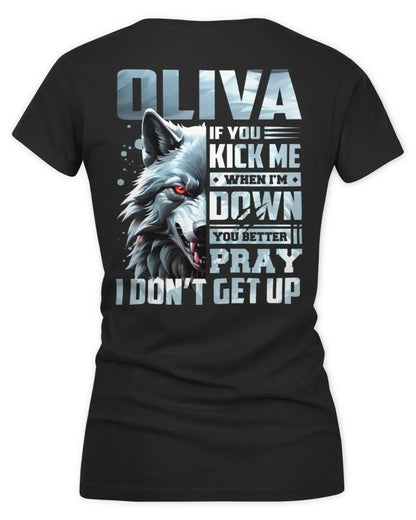 OLIVA AP62-K4-666 - Personalized Fierce Wolf Quote Apparel “If You Kick Me When I’m Down, You Better Pray I Don’t Get Up” - Women's V-Neck T-Shirt - Black
