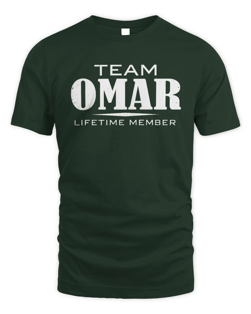 OMAR BL62-K4-128 - Personalized “Team NAME Lifetime Member” - Unisex Standard T-Shirt - Forest Green