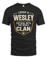 WESLEY NT1-K008 Cross A/An NAME, You Deal With the Whole Clan | Personalized Vintage T-Shirt - Unisex Standard T-Shirt - Black