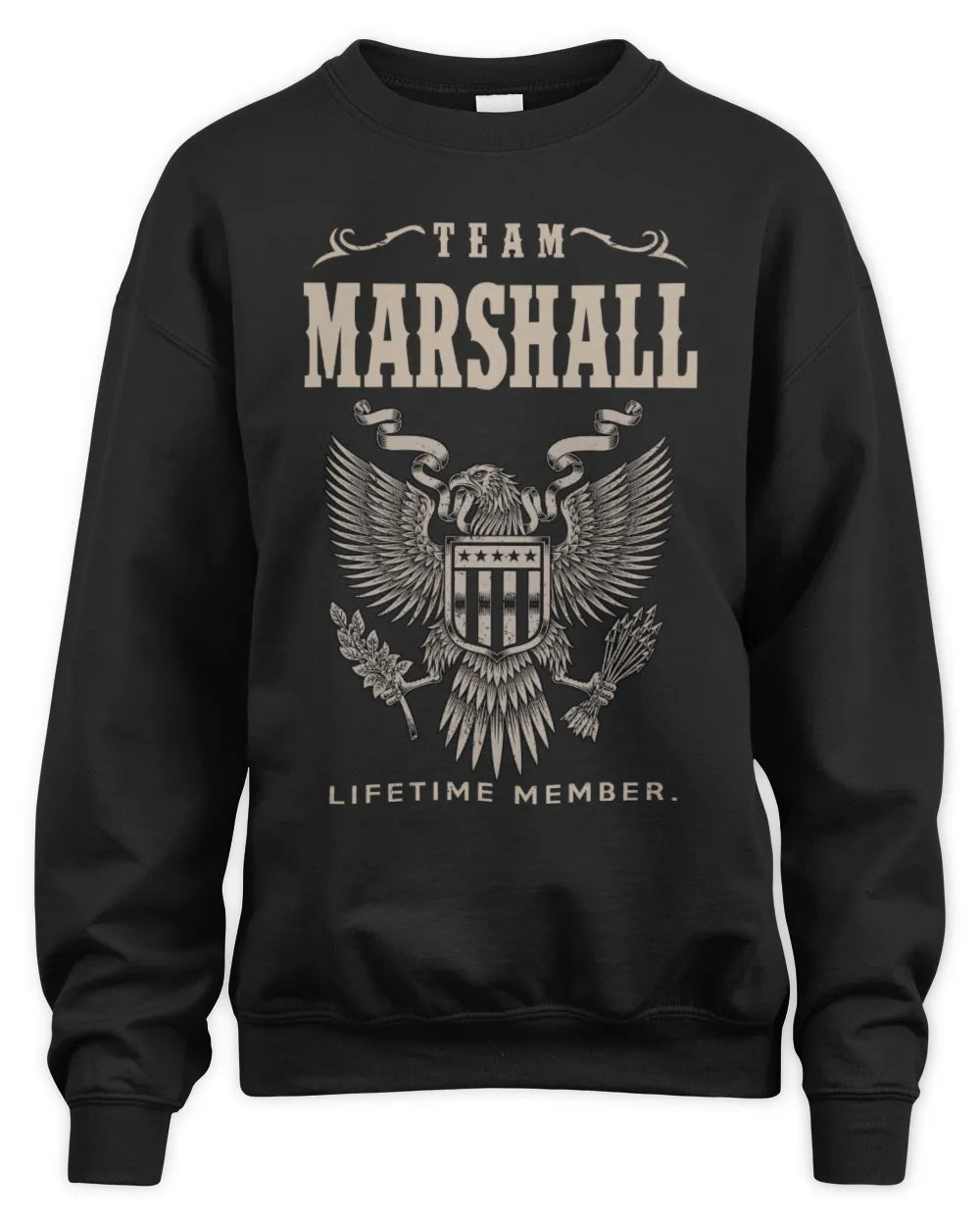 MARSHALL TP06-K82 – Personalized Classic Style Apparel “Team NAME Lifetime Member” - Unisex Sweatshirt - Black