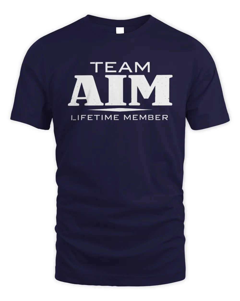 AIM BL62-K4-128 - Personalized “Team NAME Lifetime Member” - Unisex Standard T-Shirt - Navy