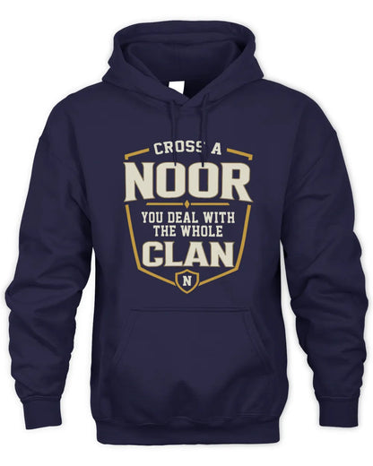 NOOR NT1-K008 Cross A/An NAME, You Deal With the Whole Clan | Personalized Vintage T-Shirt - Unisex Hoodie - Navy