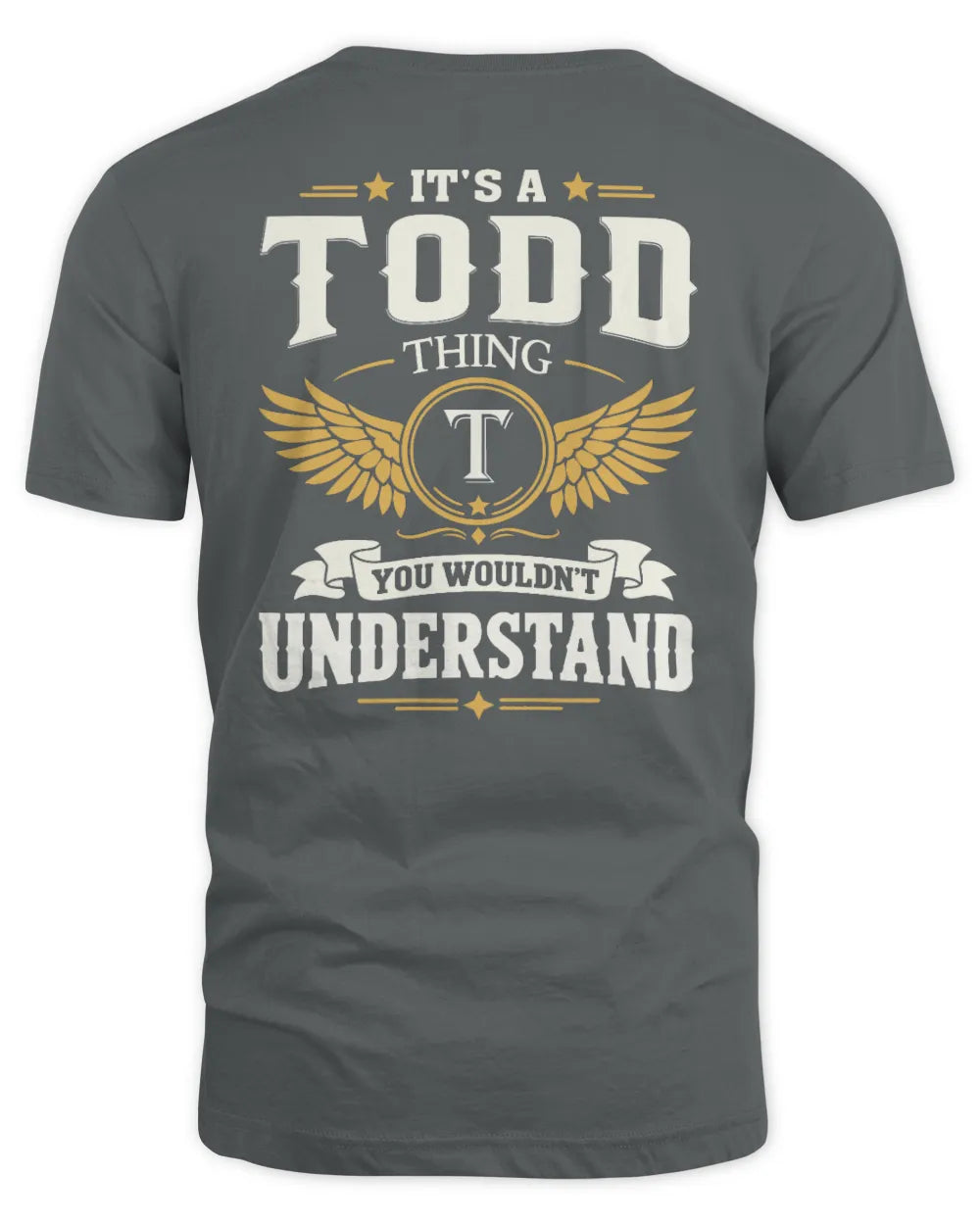 TODD KT06-M008 It’s a [NAME] Thing – You Wouldn’t Understand | Personalized Vintage T-Shirt - Unisex Standard T-Shirt - Charcoal