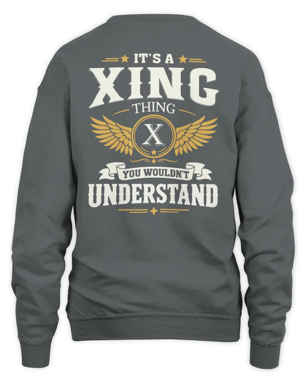 XING KT06-M008 It’s a [NAME] Thing – You Wouldn’t Understand | Personalized Vintage T-Shirt - Unisex Sweatshirt - Charcoal