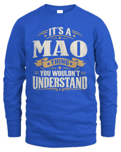MAO P08 TH51 - Personalized “It’s a/an [NAME] Thing – You Wouldn’t Understand” Shirt - Men's Long Sleeved T-Shirt - Royal