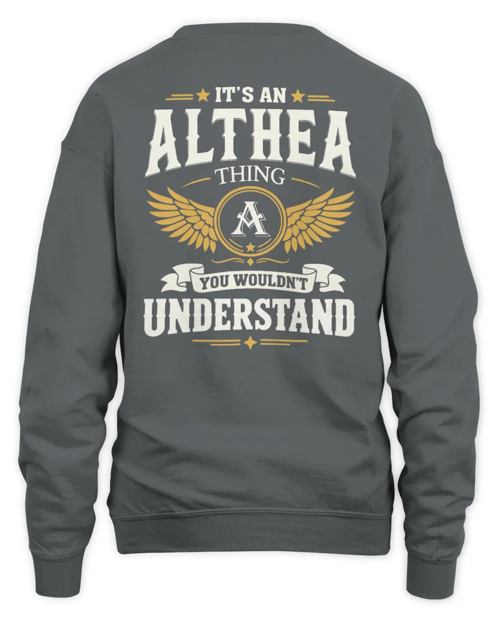 ALTHEA KT06-M008 It’s a [NAME] Thing – You Wouldn’t Understand | Personalized Vintage T-Shirt - Unisex Sweatshirt - Charcoal