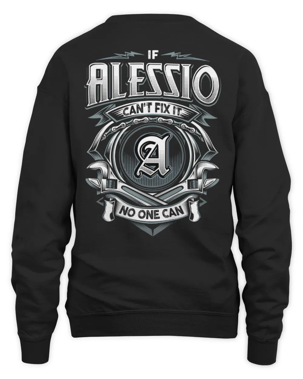 ALESSIO AP81-K4-626 - Personalized Ahmed Quote Apparel “If Ahmed Can't Fix It, No One Can” - Unisex Sweatshirt - Black